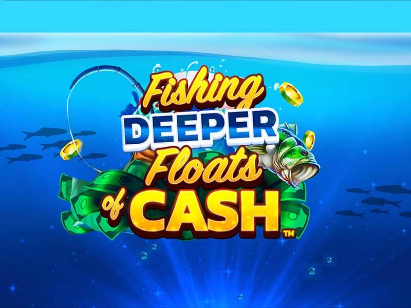 Capa do jogo Fishing Deeper Floats of Cash, requer cassino pix login
